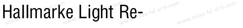 Hallmarke Light Re字体转换